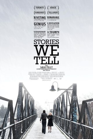 Stories We Tell - Anlattığımız Hikayeler - Sarah Polley - (2012)